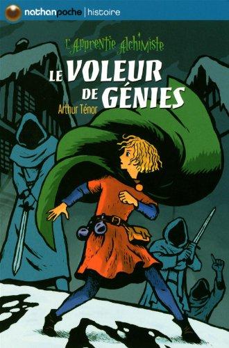 L'apprentie alchimiste. Vol. 5. Le voleur de génies