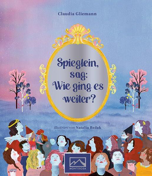 Spieglein, sag: Wie ging es weiter?