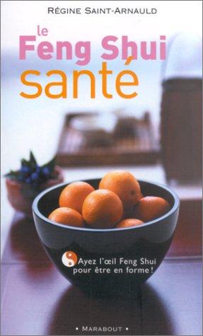 Le Feng Shui santé