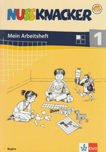 Nussknacker. Ausgabe Bayern: Nussknacker 1. Arbeitsheft. Neubearbeitung. Bayern