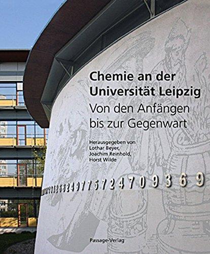 Chemie an der Universität Leipzig: Von den Anfängen bis zur Gegenwart