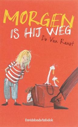 Morgen is hij weg (Davidsfonds/Infodok-kinderboeken)