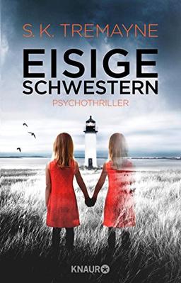 Eisige Schwestern: Psychothriller