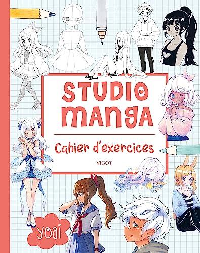 Studio manga : cahier d'exercices