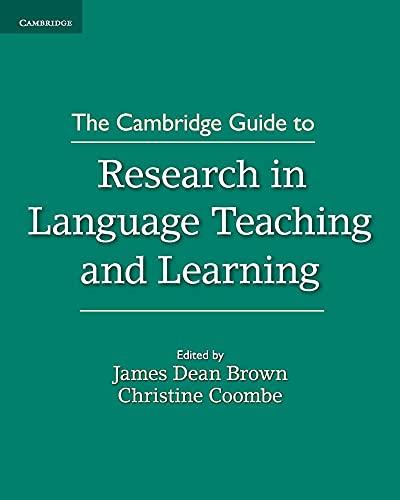 The Cambridge Guide to Research in Language Teaching and Learning (Cambridge Guides)