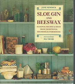 Sloe Gin and Beeswax