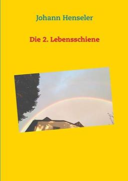 Die 2. Lebensschiene