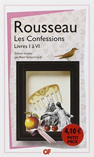 Les confessions. Vol. 1. Livres I à VI