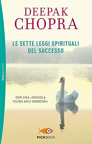 Le Sette Leggi Spirituali Del Successo