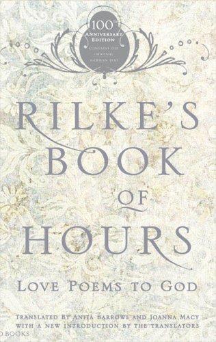 Rilke's Book of Hours: Love Poems to God