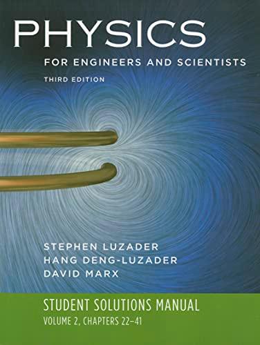 Physics for Engineers and Scientists (2): Volume 2, Chapters 22-41