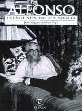 Alfonso "Imagenes De Un Siglo"