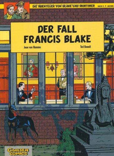 Die Abenteuer von Blake und Mortimer, Bd.10, Der Fall Francis Blake