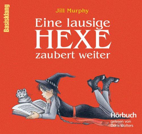 Eine lausige Hexe zaubert weiter. CD