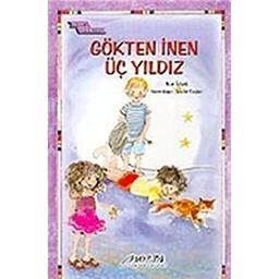 Kitap Bahcesi Dizisi 7 - Gokten Inen Uc Yildiz