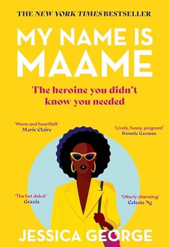 My Name is Maame: The bestselling reading group book that will make you laugh and cry this year