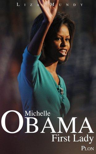 Michelle Obama, First Lady