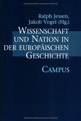 Wissenschaft und Nation in der europäischen Geschichte