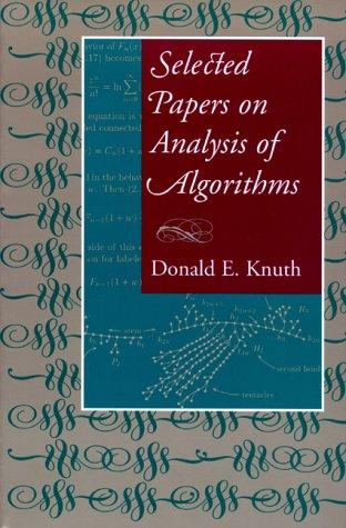 Selected Papers on Analysis of Algorithms (Center for the Study of Language and Information Publication Lecture Notes)