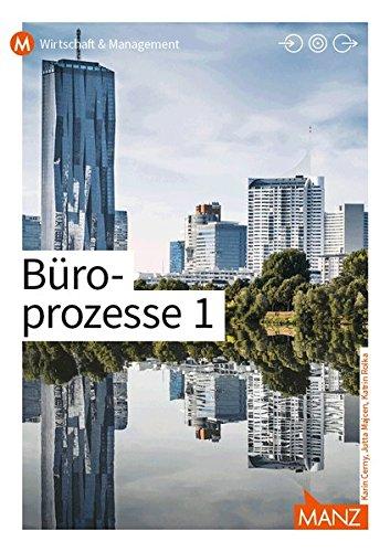 Büroprozesse 1 | Alles im Blick!: Fit für das Abenteuer Office