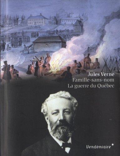 Famille-sans-nom : la guerre du Québec