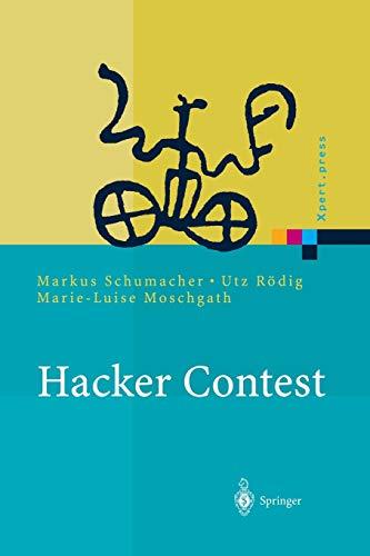 Hacker Contest: Sicherheitsprobleme, Lösungen, Beispiele (Xpert.press)