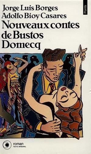 Nouveaux contes de Bustos Domecq