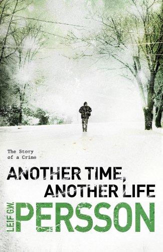 Another Time, Another Life: (The Story of a Crime 2)