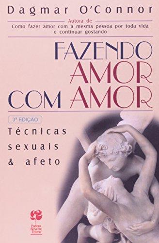 Fazendo Amor Com Amor (Em Portuguese do Brasil)