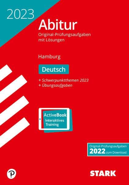 STARK Abiturprüfung Hamburg 2023 - Deutsch (STARK-Verlag - Abitur-Prüfungen)