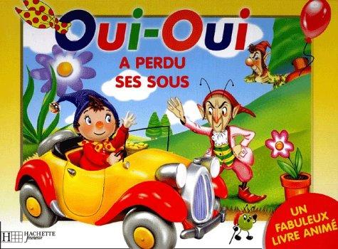 Oui-Oui a perdu ses sous