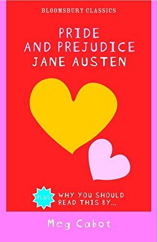 Pride and Prejudice: Introduced by Meg Cabot (Bloomsbury Classics)