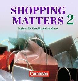 Shopping Matters - First Edition: Shopping Matters, Bd.2, 1 Audio-CD