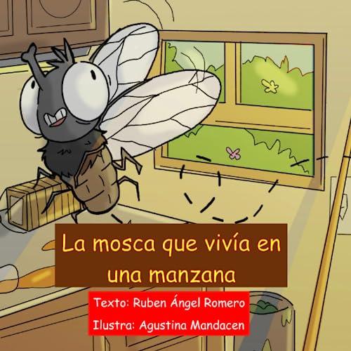 La mosca que vivía en una manzana