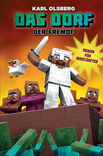 Der Fremde - Roman für Minecrafter: Das Dorf 1