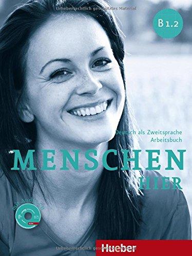 Menschen hier B1/2: Deutsch als Zweitsprache / Arbeitsbuch mit Audio-CD