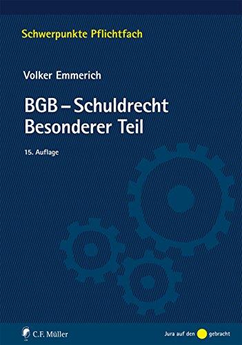 BGB-Schuldrecht Besonderer Teil (Schwerpunkte Pflichtfach)