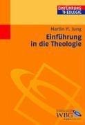 Einführung in die Theologie