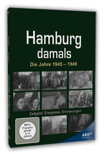 Hamburg damals - Die Jahre 1945-1949