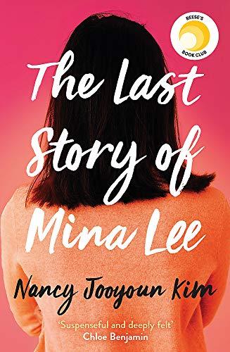 The Last Story of Mina Lee: A REESE'S BOOK CLUB PICK