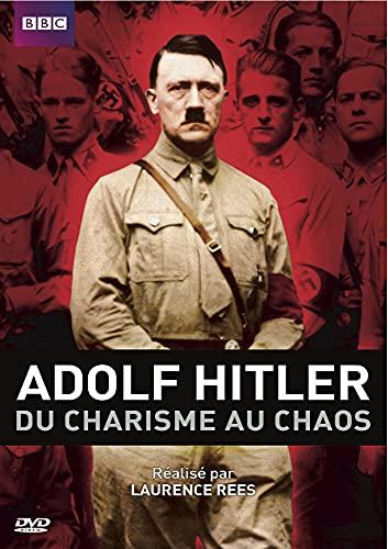 Adolf hitler, du charisme au chaos [FR Import]