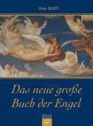 Das neue große Buch der Engel