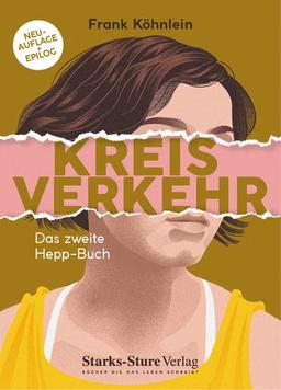 Kreisverkehr: Das zweite Hepp-Buch (Hepp-Bücher)