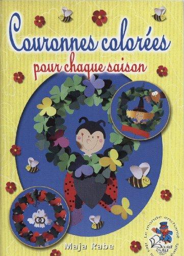 Couronnes colorées pour chaque saison