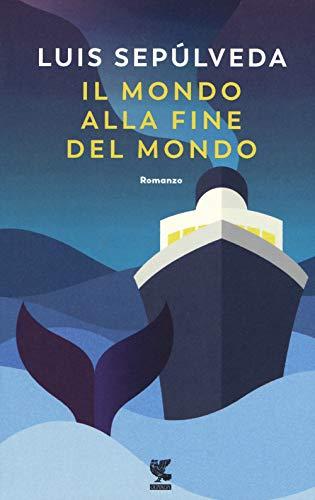 Il mondo alla fine del mondo