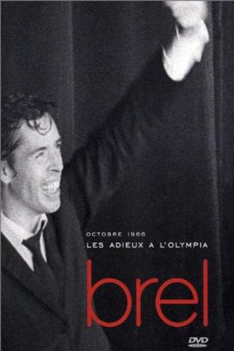 Jacques Brel - Les Adieux a L'Olympia