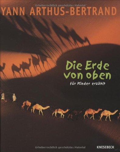 Die Erde von oben - für Kinder erzählt. Geolino