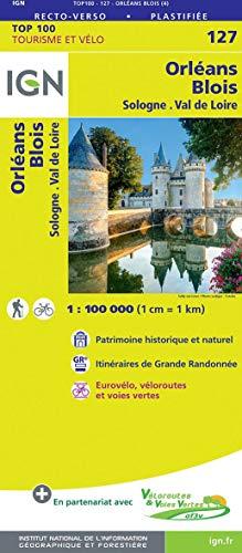 Orléans Blois 1:100 000: IGN Cartes Top 100 - Straßenkarte