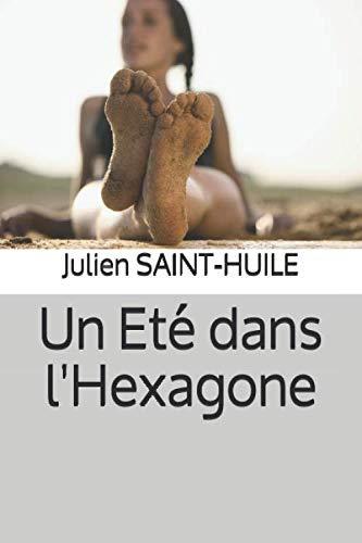 Un Eté dans l'Hexagone