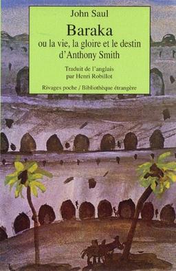 Baraka ou La vie, la gloire et le destin d'Anthony Smith